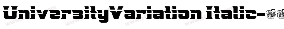 UniversityVariation Italic字体转换
